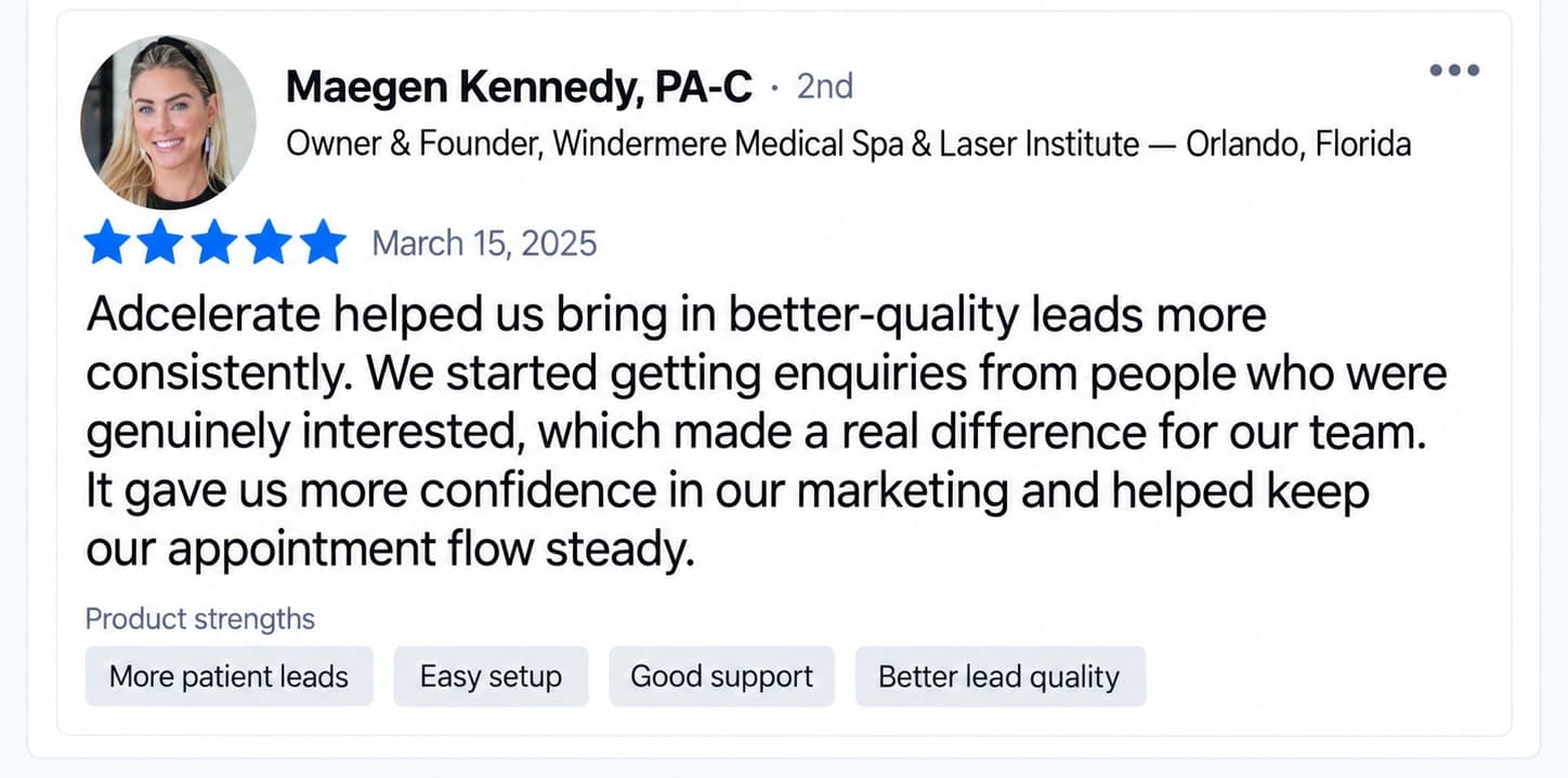 Five-star review from Maegen Kennedy, Owner and Founder, Windermere Medical Spa and Laser Institute, Orlando, Florida